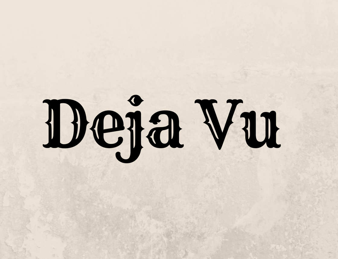 deja vous meaning
