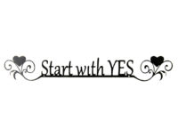 start with yes sign